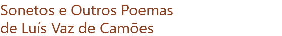 Sonetos e Outros Poemas de Luís Vaz de Camões